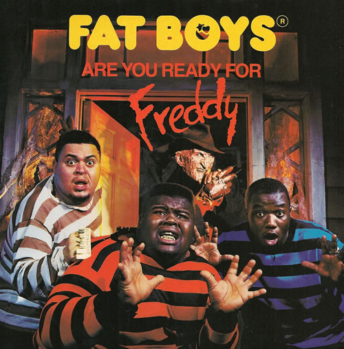 Fat-Boys-Are-You-Ready-For-Freddy