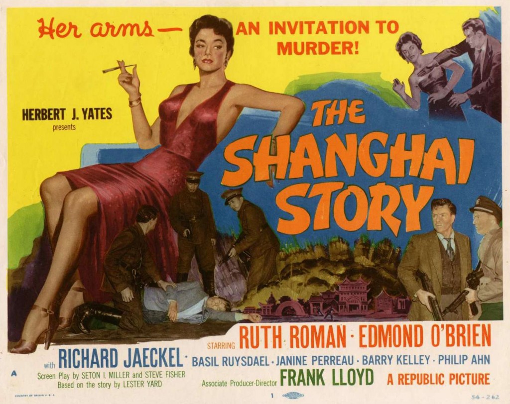 THE SHANGHAI STORY (1954) 
