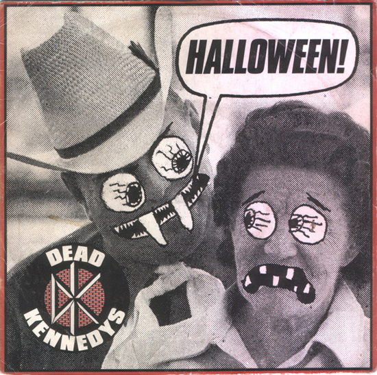 There are a lot of songs called "Halloween" but only the one by Dead Kennedys deserves a spot on Ale's Halloween playlist