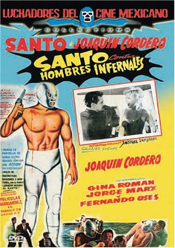 SANTO VS. THE INFERNAL MEN