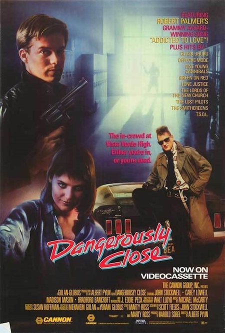 DANGEROUSLY CLOSE (1986)