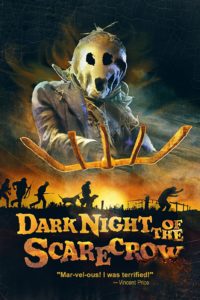 Promotional poster for DARK NIGHT OF THE SCARECROW featuring the killer scarecrow front and center looming over the fields, pitchfork brandished outward toward the audience. No tagline necessary, the pullquote shown is Vincent Price proclaiming, "Mar-vel-ous! I was terrified!"