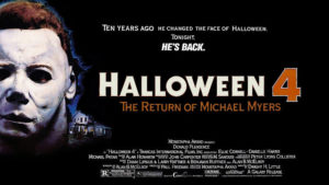 Promotional poster for HALLOWEEN 4 featuring Michael off to the left, title centered, and a tagline that reads "Ten years ago he changed the face of Halloween. Tonight he's back"