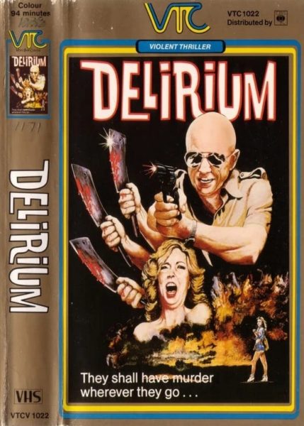 DELIRIUM - VHS Cover Art