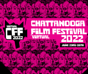 Chattanooga Film Festival 2022 Pin and Black Header Image with white text for festival name and dates