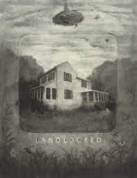 Landlocked promotional poster. Grainy sepia toned photo of a house in a field
