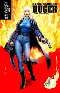 Daily Grindhouse | [GRINDHOUSE COMICS SPECIAL] SYBIL DANNING IS: RUGER ...